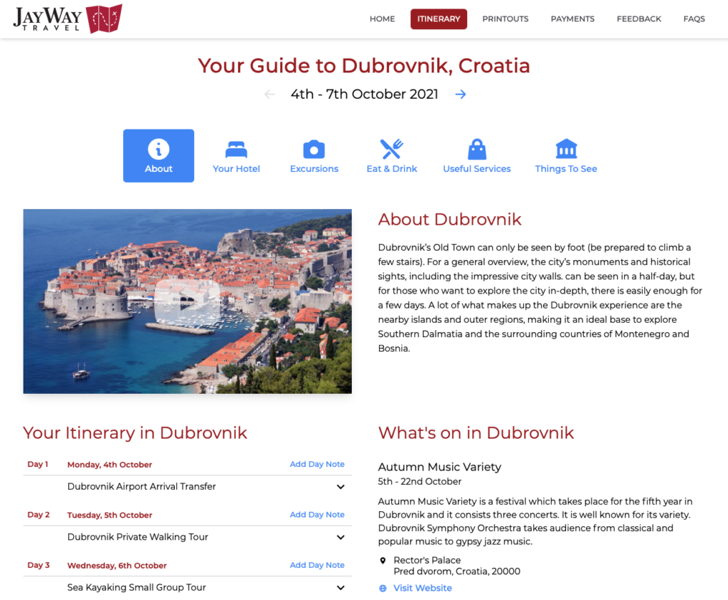 The big "i" on the end of the destination header will take you to the same Destination Detail screen that clicking on the destination from the Home screen would. This is the Destination Detail screen for Dubrovnik. At the top are the dates you’ll be there. The arrows to the left and right of the dates will take you to the previous or next destination in your trip. Next is the part of your itinerary for when you're in Dubrovnik, so you could choose to navigate your itinerary by flicking between the cities, or by referring to the itinerary screen we already saw. To the right of that, if there are any interesting events going on when you're in the city, we'll highlight it in the ‘What's On’ section. Then we have lots of practical information about the destination. Just click on a title to show the info.