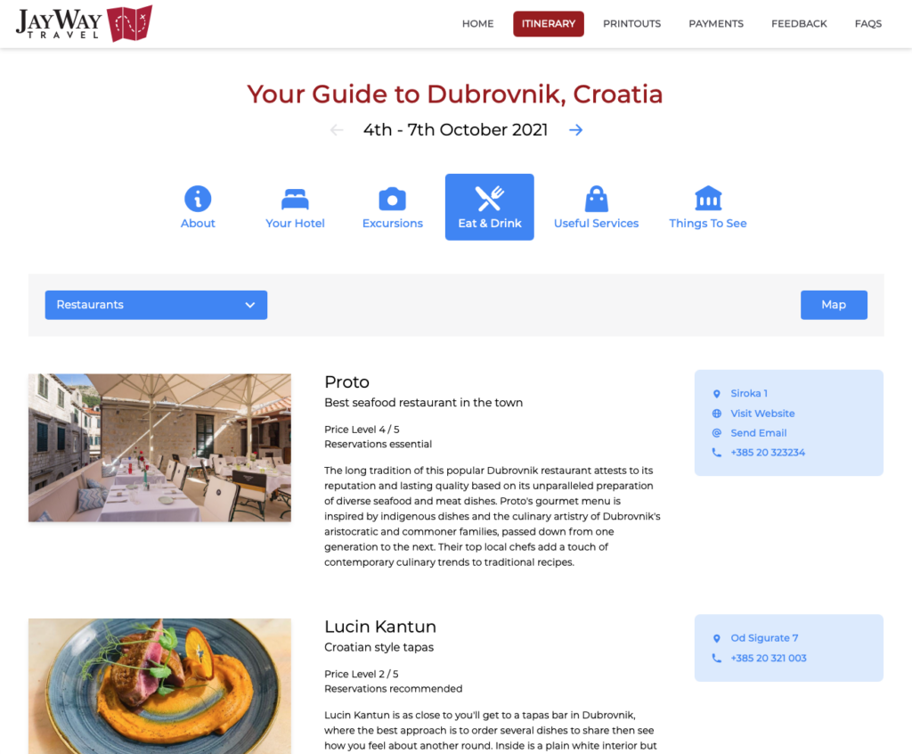 ‘Eat & Drink’ is our favorite section because we get to highlight the best places in the destination for dining and drinks. You can view one category at a time, or view them all in one list. The map button will show you all the locations of all the places you were looking at in the list view.