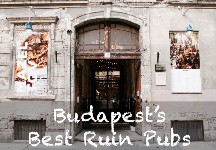 Budapest's Best Ruin Pubs